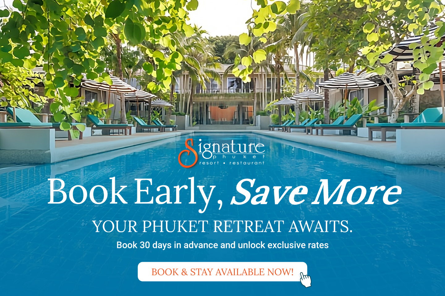 Signature-Phuket-Hotel_Book-Early-Save-More